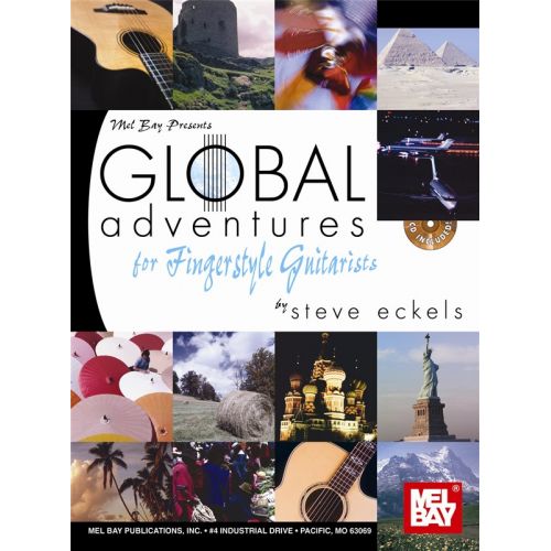 ECKELS STEVE - GLOBAL ADVENTURES FOR FINGERSTYLE GUITARISTS - GUITAR TAB