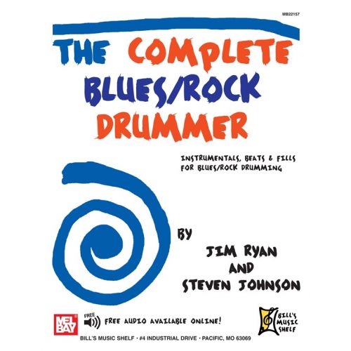 MEL BAY JOHNSON STEVEN - COMPLETE BLUES/ROCK DRUMMER - DRUMS