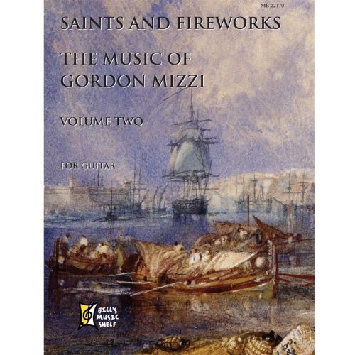 MIZZI GORDON - SAINTS AND FIREWORKS, VOLUME TWO - GORDON MIZZI - 2 - GUITAR