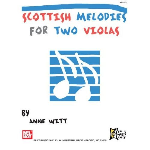 WITT ANNE - SCOTTISH MELODIES FOR TWO VIOLAS
