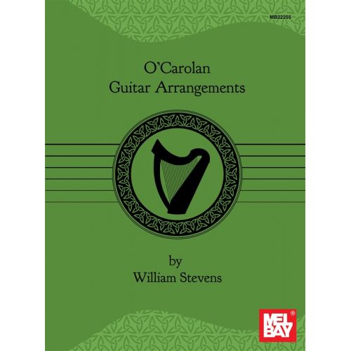 STEVENSN WILLIAM - O'CAROLAN GUITAR ARRANGEMENTS - GUITAR