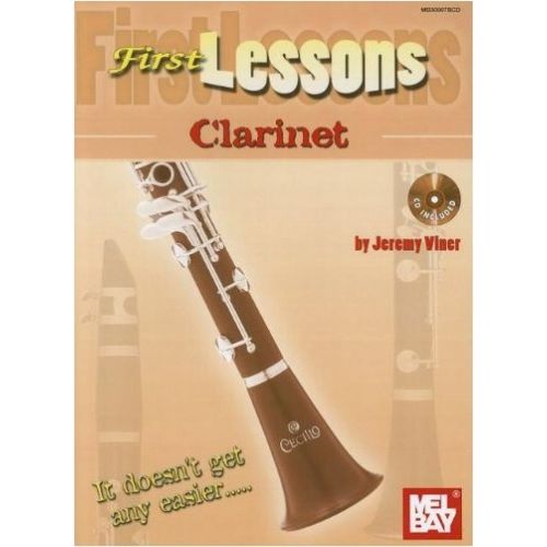 MEL BAY VINER JEREMY - FIRST LESSONS CLARINET + CD SET - CLARINET