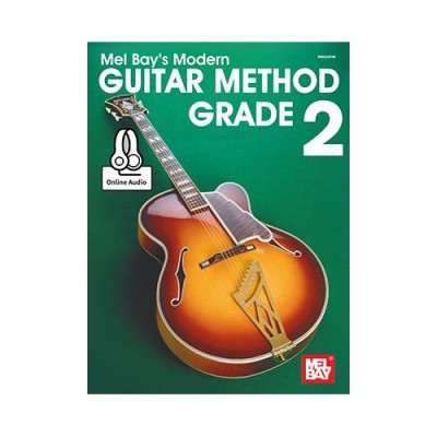MEL BAY BAY MEL - MODERN GUITAR METHOD GRADE 2 - GUITAR