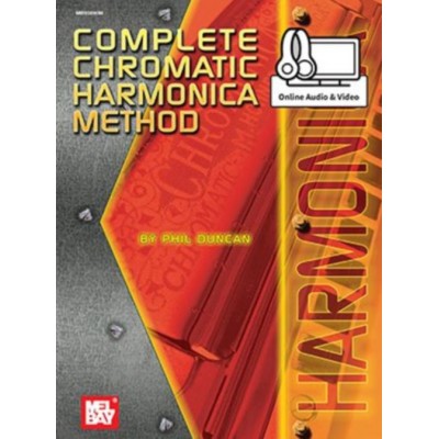 MEL BAY Duncan Phil - Complete Chromatic Harmonica Method + Online Audio & Video - Harmonica