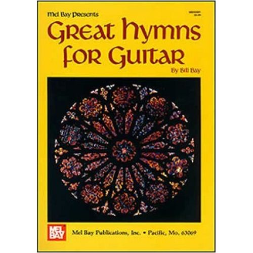 BAY WILLIAM - GREAT HYMNS FOR GUITAR - GUITAR TAB
