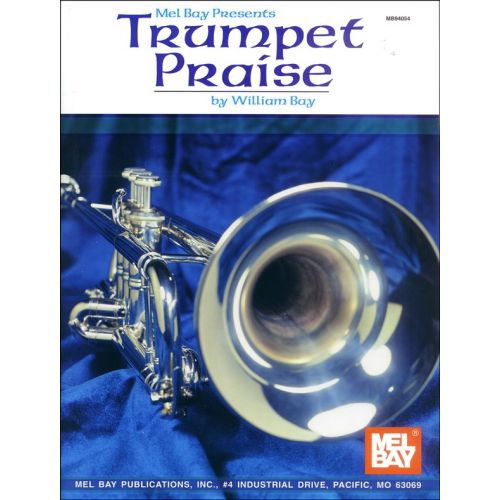 BAY WILLIAM - TRUMPET PRAISE - TRUMPET