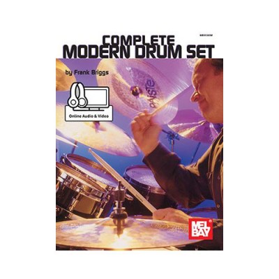 MEL BAY BRIGGS FRANK - COMPLETE MODERN DRUM SET - DRUM SET