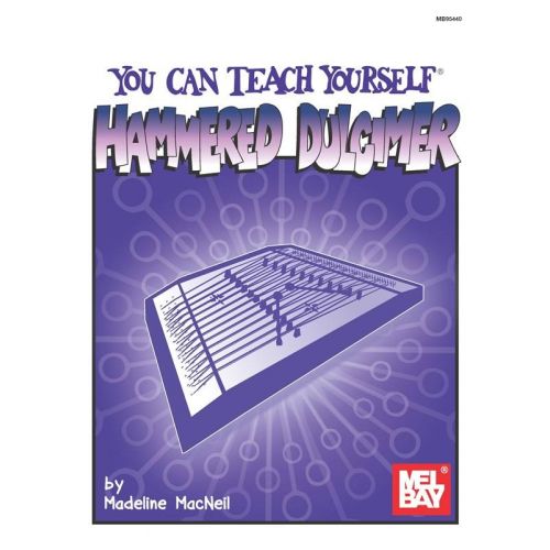  Macneil Madeline - You Can Teach Yourself Hammered Dulcimer + Cd + Dvd - Dulcimer