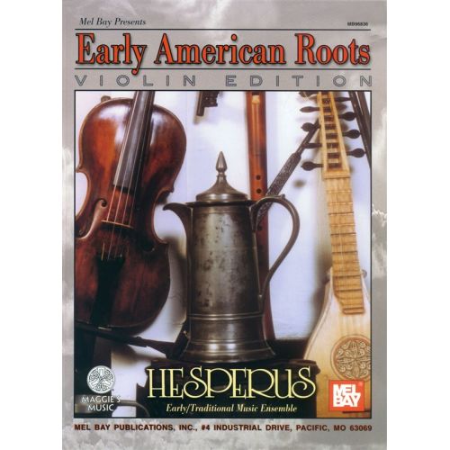 HESPERUS - EARLY AMERICAN ROOTS - VIOLIN EDITION - VIOLIN