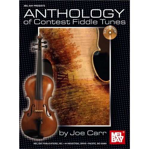 CARR JOE - ANTHOLOGY OF CONTEST FIDDLE TUNES - VIOLIN