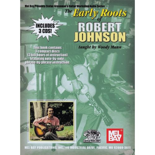 MANN WOODY - EARLY ROOTS OF ROBERT JOHNSON - GUITAR