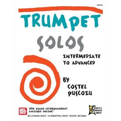 MEL BAY PUSCOIU COSTEL - TRUMPET SOLOS - INTERMEDIATE TO ADVANCED - TRUMPET