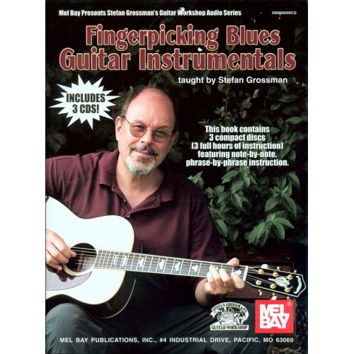 GROSSMAN STEFAN - FINGERPICKING BLUES GUITAR INSTRUMENTALS - GUITAR