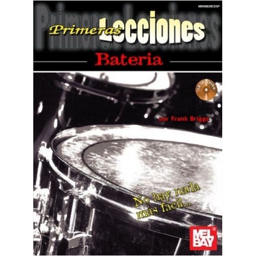 BRIGGS FRANK - FIRST LESSONS DRUMSET, SPANISH EDITION - DRUMS