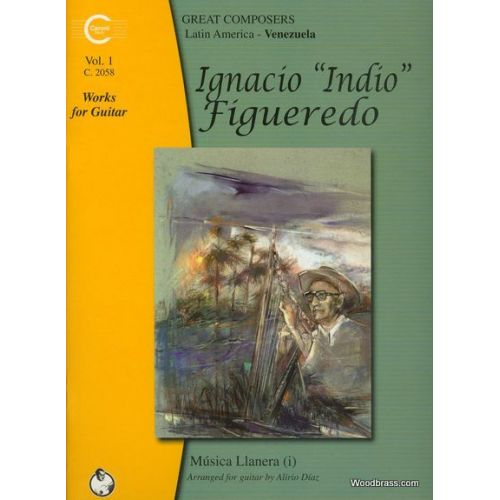CARONI MUSIC IGNACIO FIGUEREDO - WORKS FOR GUITAR VOL.1