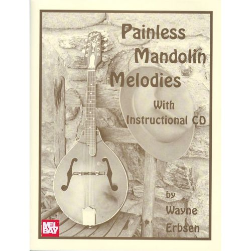MUSIC SALES ERBSEN WAYNE - PAINLESS MANDOLIN MELODIES - MANDOLIN