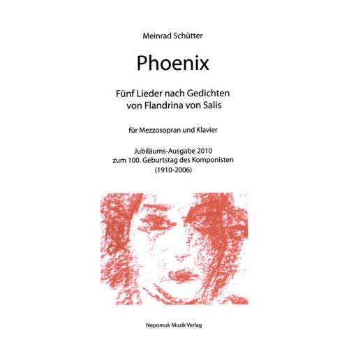 SCHUTTER MEINRAD - PHOENIX - SOPRANO, PIANO 