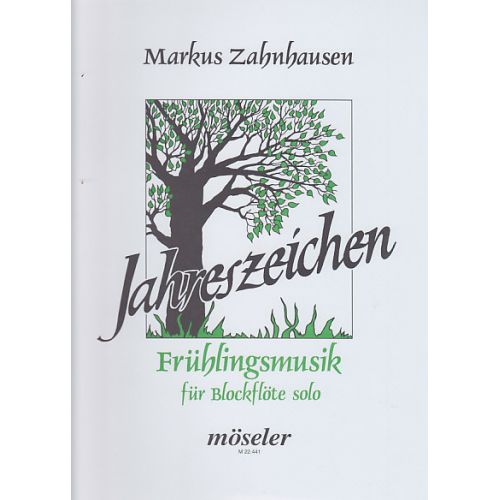 ZAHNHAUSEN - JAHRESZEICHEN Nr. 1 FRUHLINGSMUSIK - FLUTE A BEC SOLO
