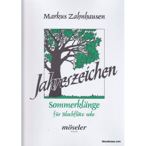 MOSELER ZAHNHAUSEN M. - JAHRESZEICHEN N° 2 (SOMMERKLANGE) - FLUTE A BEC