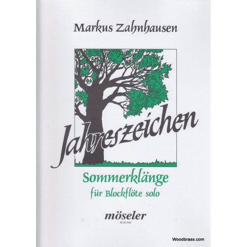 MOSELER Zahnhausen M. - Jahreszeichen N° 2 (sommerklange) - Flute A Bec