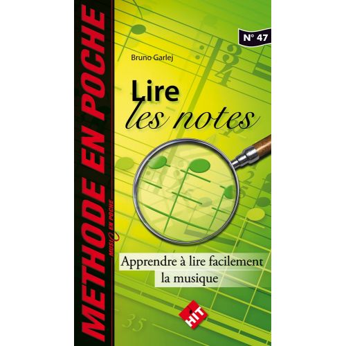 HIT DIFFUSION MUSIC EN POCHE - LIRE LES NOTES, APPRENDRE à LIRE FACILEMENT LA MUSIQUE