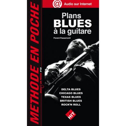 HIT DIFFUSION MUSIC EN POCHE - PASSAMONTI F. - PLANS BLUES A LA GUITARE