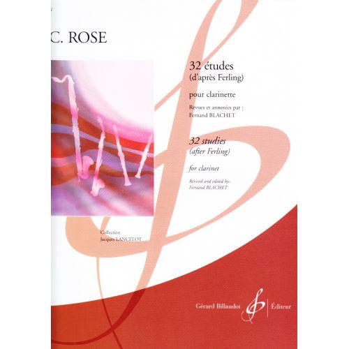 ROSE C. - 32 ETUDES D'APRES FERLING - CLARINETTE SIB
