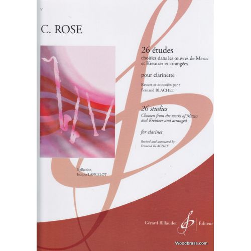 ROSE C. - 26 ETUDES CHOISIES DANS LES OEUVRES DE MAZAS ET KREUTZER ET ARRANGEES POUR CLARINETTE