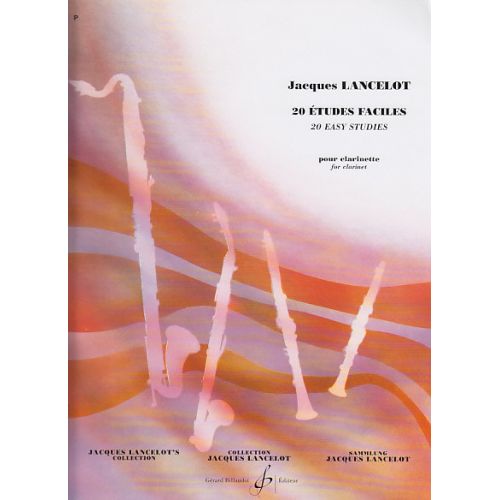 BILLAUDOT Lancelot Jacques - 20 Etudes Faciles - Clarinette Sib