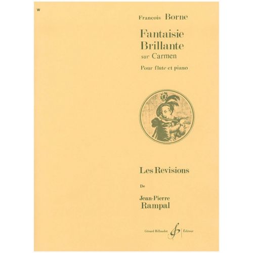 BORNE FRANCOIS - FANTAISIE BRILLANTE SUR CARMEN - FLUTE / PIANO