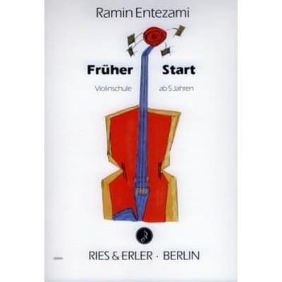 ENTEZAMI RAMIN - FRUHER START (VIOLINSCHULE) - VIOLON 