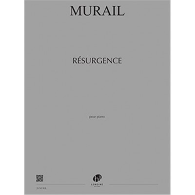 MURAIL TRISTAN - RESURGENCES - PIANO