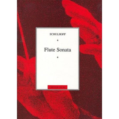 CHESTER MUSIC Schulhoff Erwin - Flute Sonata