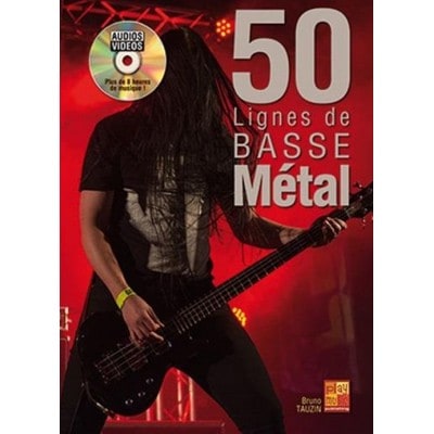 TAUZIN BRUNO - 50 LIGNES DE BASSE METAL + CD 