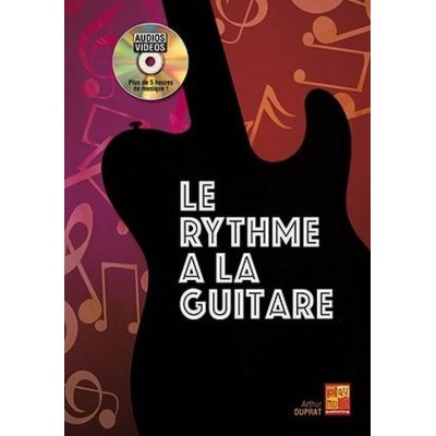 CARISCH DUPRAT ARTHUR - LE RYTHME A LA GUITARE