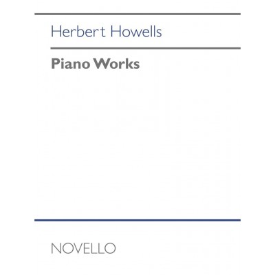 NOVELLO Howells Herbert - Piano Works