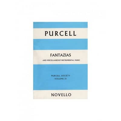 NOVELLO PURCELL SOCIETY VOLUME 31 - FANTAZIAS AND MISCELLANEOUS INSTRUMENTAL MUSIC (FULL SCORE) 