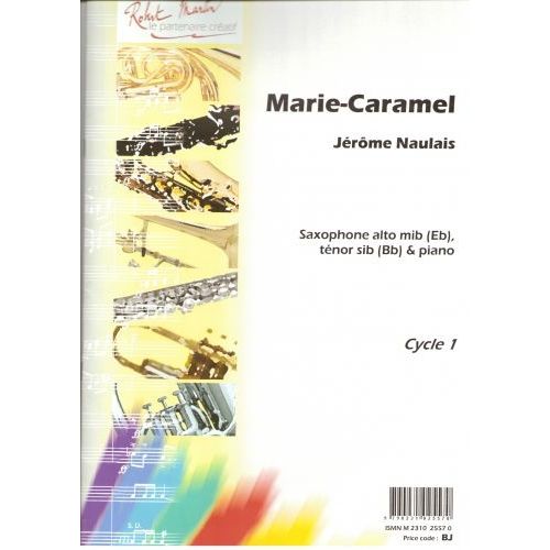 NAULAIS J. - MARIE-CARAMEL, ALTO OU TNOR