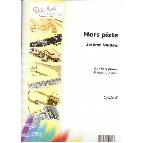 ROBERT MARTIN NAULAIS J. - HORS PISTE
