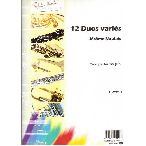 ROBERT MARTIN NAULAIS J. - DOUZE DUOS VARIÉS