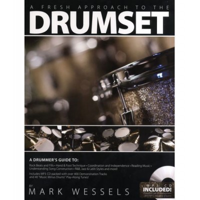 WESSELS M. - A FRESH APPROACH TO THE DRUMSET + AUDIO TRACKS 
