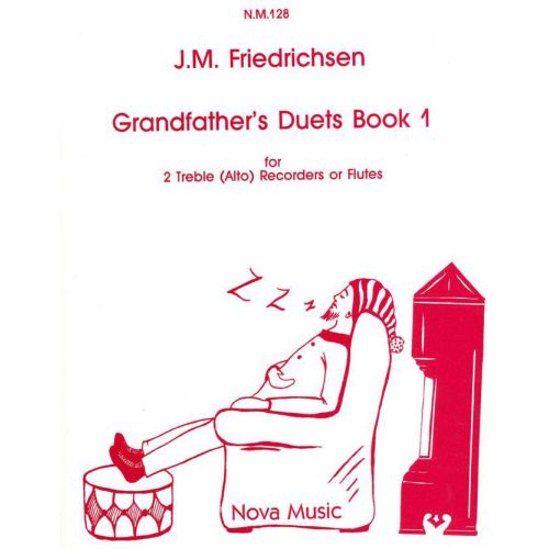 FRIEDRICHSEN GRANDFATHER'S DUETS BOOK 1, FOR 2 TREBLE (ALTO) RECORDERS OR FLUTES
