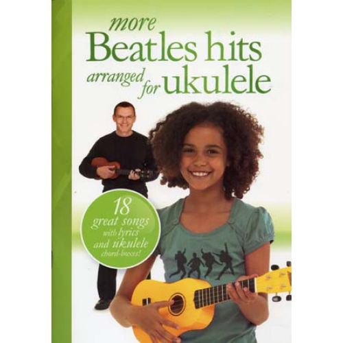 BEATLES - MORE SONGS HITS FOR UKULELE