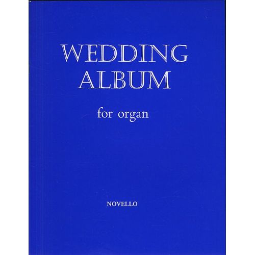WEDDING ALBUM FOR ORGAN - ORGAN