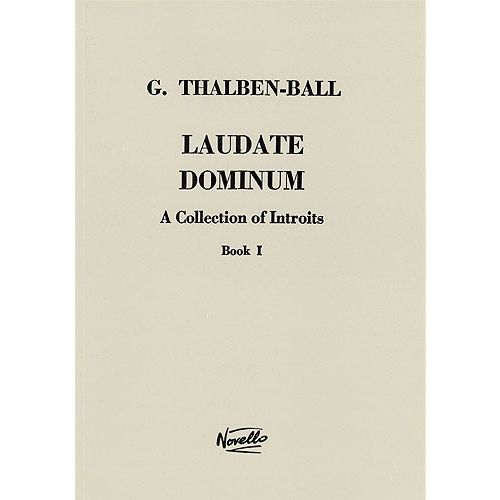 LAUDATE DOMINUM, BOOK I - A COLLECTION OF INTROITS - SATB