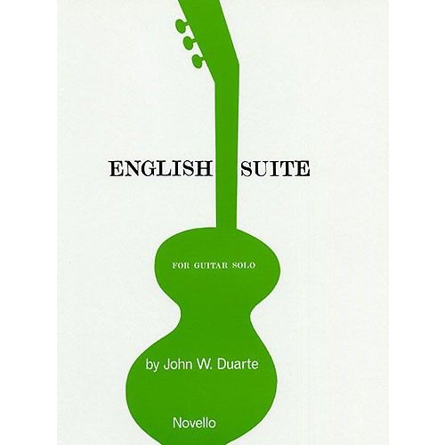 NOVELLO John W. Duarte - English Suite - Guitar