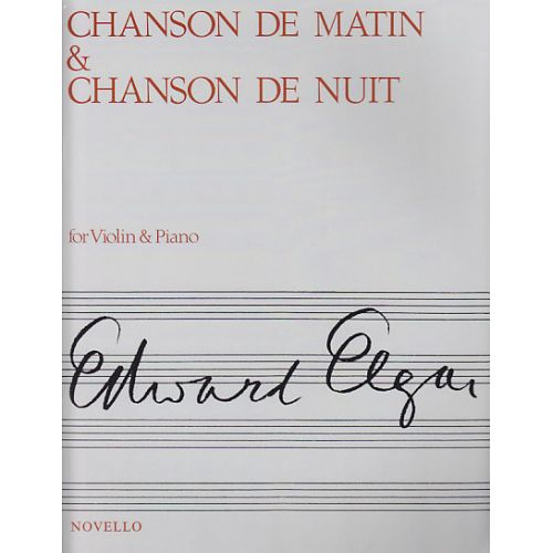 ELGAR EDWARD - CHANSON DE MATIN & CHANSON DE NUIT