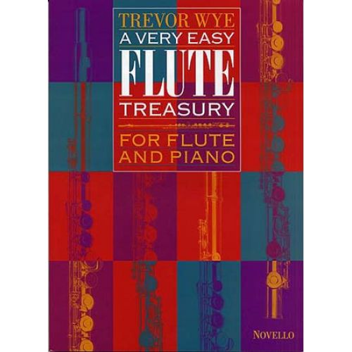 NOVELLO WYE TREVOR - A VERY EASY FLUTE TREASURY - FLUTE, PIANO