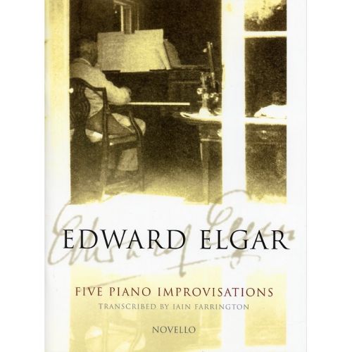 NOVELLO EDWARD ELGAR - FIVE PIANO IMPROVISATIONS - PIANO SOLO