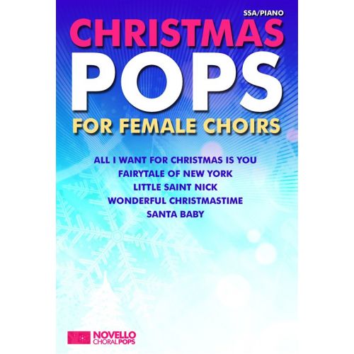 CHRISTMAS POPS FOR FEMALE CHOIRS - SSA CHORAL